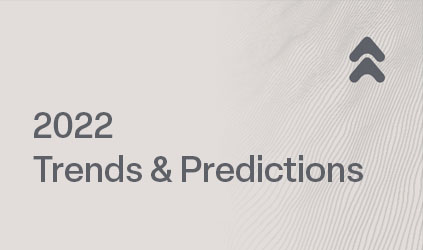 2022 Trends & Predictions